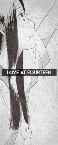 Love at Fourteen