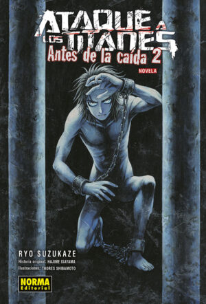 Ataque a los Titanes Antes de la Caída 2 (Novela)